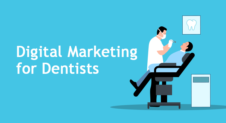 digital marketing for dentists