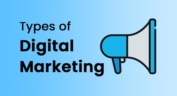 types of digital marketing