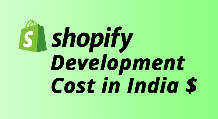 shopify website development cost in india